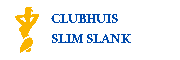 clubhuis slim slank
